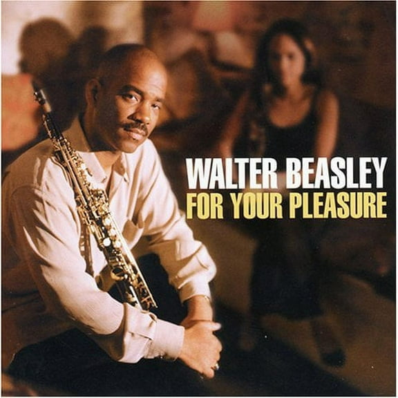 Walter Beasley - For Your Pleasure - Music & Performance - CD