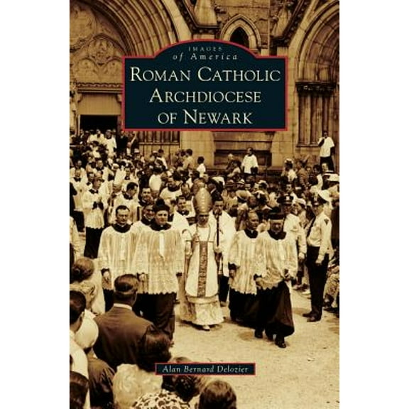 Roman Catholic Archdiocese of Newark (Hardcover)