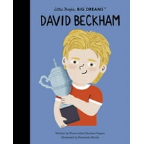 Little People, Big Dreams David Beckham, Book 123, (Hardcover)