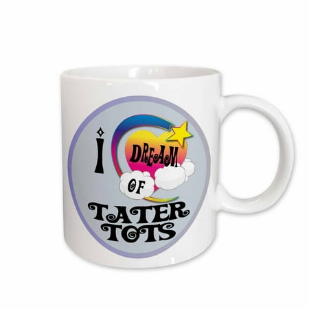 

3dRose Cute Girly Heart Star Clouds I Dream Of Tater Tots Ceramic Mug 15-ounce