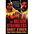 thumbnail image 1 of The Hillside Stranglers: l'Histoire Intérieure de la Pérégrination Qui A Terrifié Los Angeles, 1 of 2