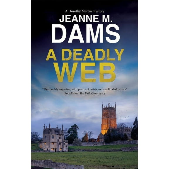 Dorothy Martin Mystery A Deadly Web, Book 25, (Paperback)