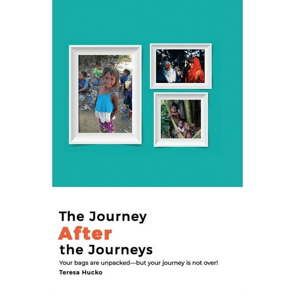 The Journey After the Journeys (Paperback)