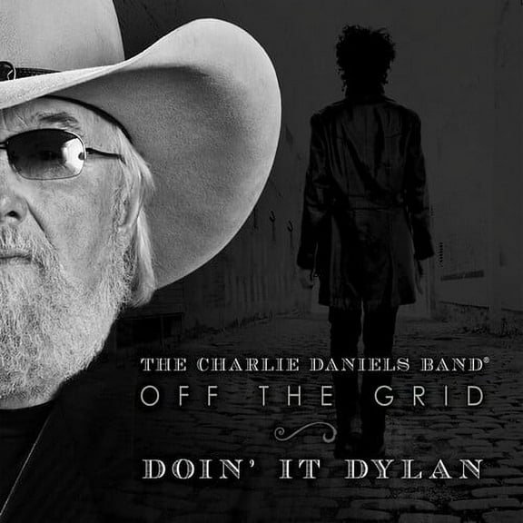 Charlie Daniels - Off the Grid-Doin It Dylan - Country - CD