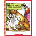 thumbnail image 1 of Pre-Owned What Do You Do With A Kangaroo? (Paperback) 0545169097 9780545169097, 1 of 1