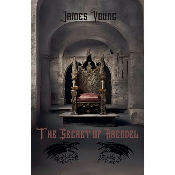 The Secret of Arendel, (Paperback)