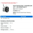 thumbnail image 2 of Power Steering Pump - Compatible with 2011 - 2013 INFINITI M37 X 2012, 2 of 2