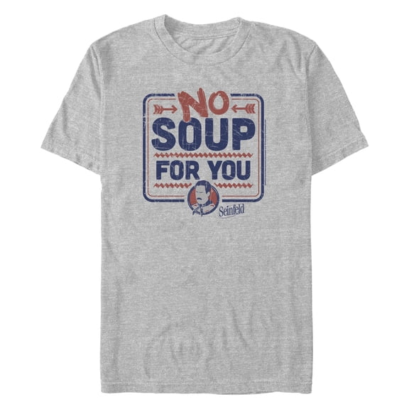 Men's Seinfeld No Soup for You Sign Graphic T-Shirt