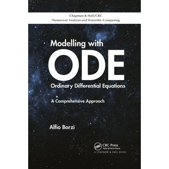 Chapman & Hall/CRC Numerical Analysis an Modelling with Ordinary Differential Equations: A Comprehensive Approach, (Paperback)