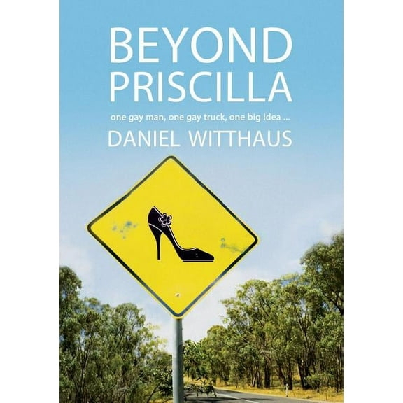 Beyond Priscilla (Paperback)