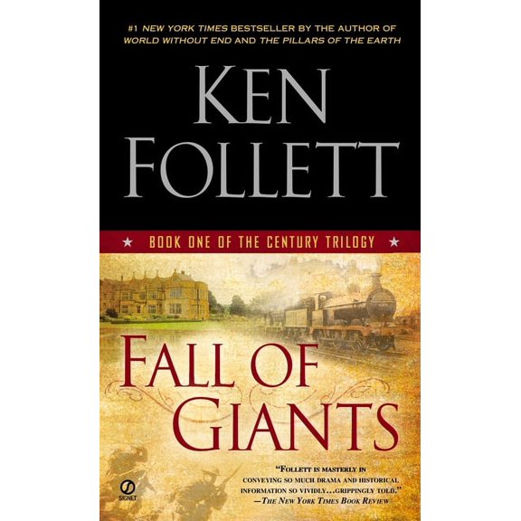 Century Trilogy: Fall of Giants : Book One of the Century Trilogy (Paperback)