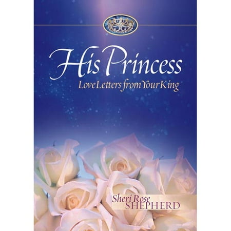His Princess: Love Letter from Your King - Walmart.com