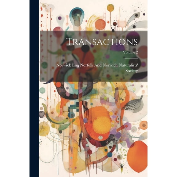 Transactions; Volume 2 (Paperback)