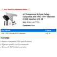 thumbnail image 2 of A/C Compressor By Pass Pulley - Compatible with 1996 - 1999 Chevy K1500 Suburban 6.5L V8 1997 1998, 2 of 2
