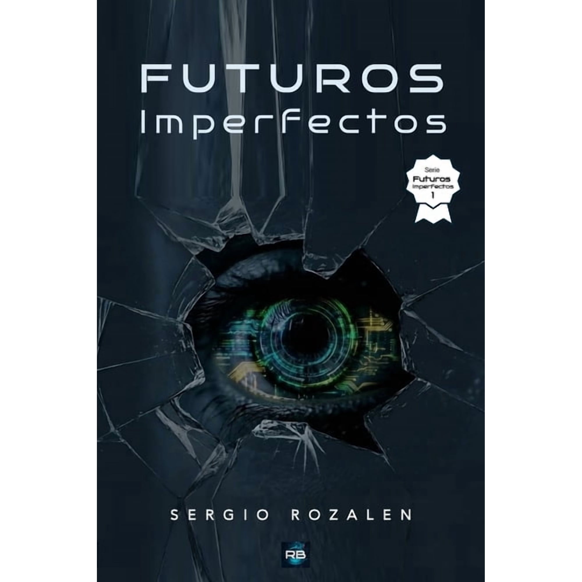 Futuros Imperfectos (Paperback)