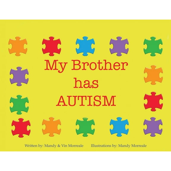 My Brother Has Autism, (Paperback)