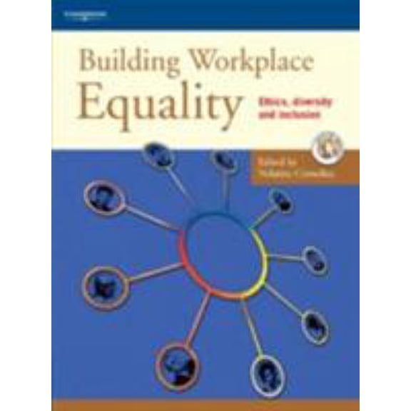 Pre-Owned Building Workplace Equality: Ethics, Diversity and Inclusion (Paperback) 1861525850 9781861525857