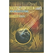 Camino del Sol: A Latina and Latino Literary (Paperback): Half of the World in Light: New and Selected Poems (Other)