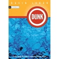 thumbnail image 1 of Pre-Owned Dunk (Paperback) 0618439099 9780618439096, 1 of 1