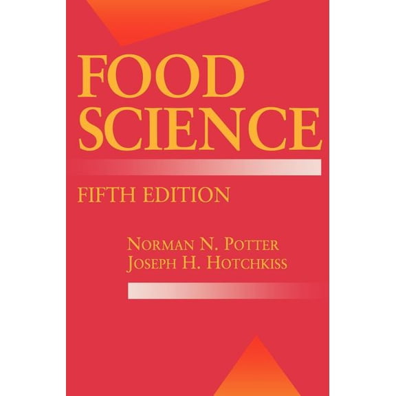 Food Science Text Food Science: Fifth Edition, (Hardcover)