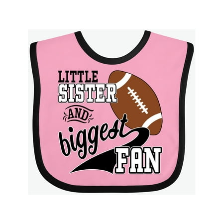 

Inktastic Little Sister and Biggest Fan- football player Gift Baby Girl Bib