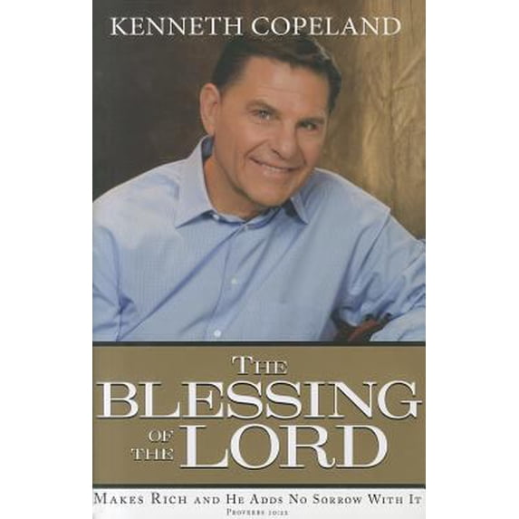 Pre-Owned The Blessing of the Lord: Makes Rich and He Adds No Sorrow with It (Hardcover) 1604631147 9781604631142