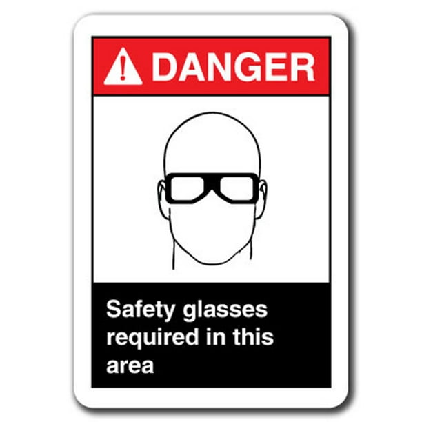 Danger Sign Safety Glasses Required In This Area 7"x10" Safety Sign
