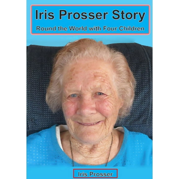 Iris Prosser Story, (Paperback)