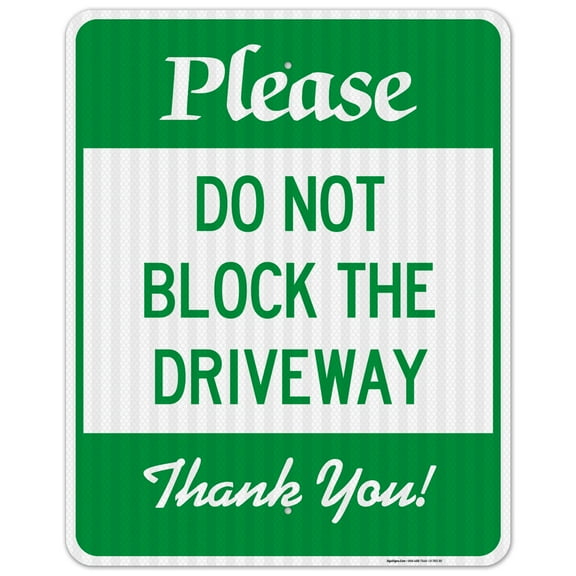 Do Not Block The Driveway Sign,