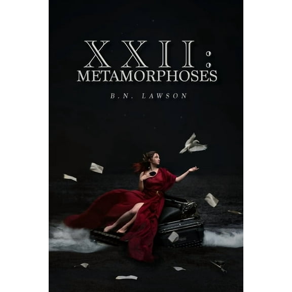 XXII: Metamorphoses, (Paperback)