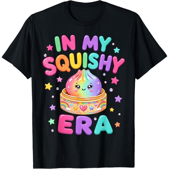 Cute Kawaii Dumpling In My Squishy Era Women T-Shirt BLACK Unisex S-5XL Hot Trending Shirt, Vintage Birthday Gift