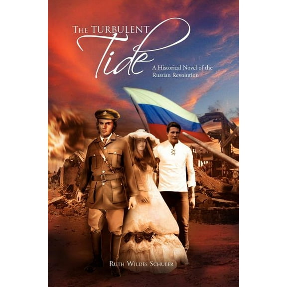 The Turbulent Tide  Paperback  Ruth Wildes Schuler