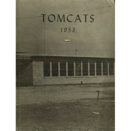 (Custom Reprint) Yearbook: 1953 Tom Bean High School - Tom Cat Yearbook (Tom Bean TX)