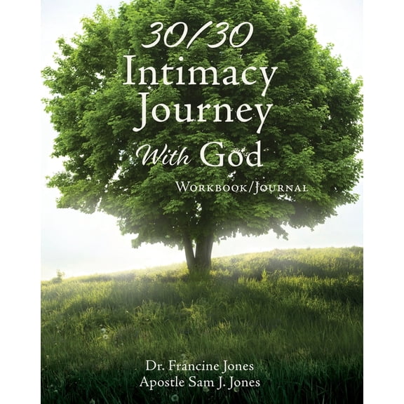 30/30 Intimacy Journey With God Workbook/Journal, (Paperback)