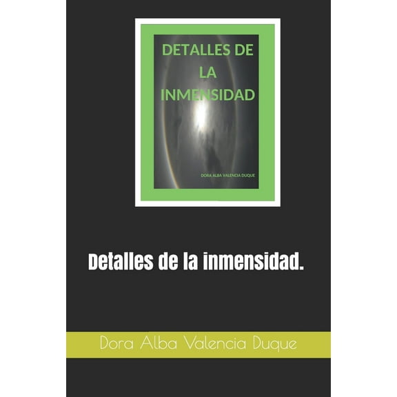 Detalles de la inmensidad. (Paperback)