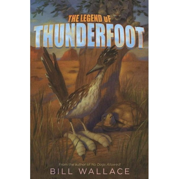 The Legend of Thunderfoot (Hardcover)