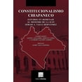 thumbnail image 1 of Constitucionalismo chiapaneco Editorial Porrúa 9786070933387, 1 of 2