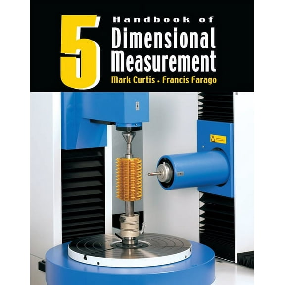 Handbook of Dimensional Measurement, (Hardcover)