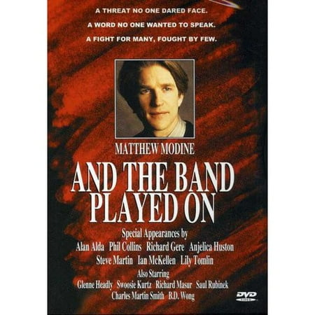 And The Band Played On