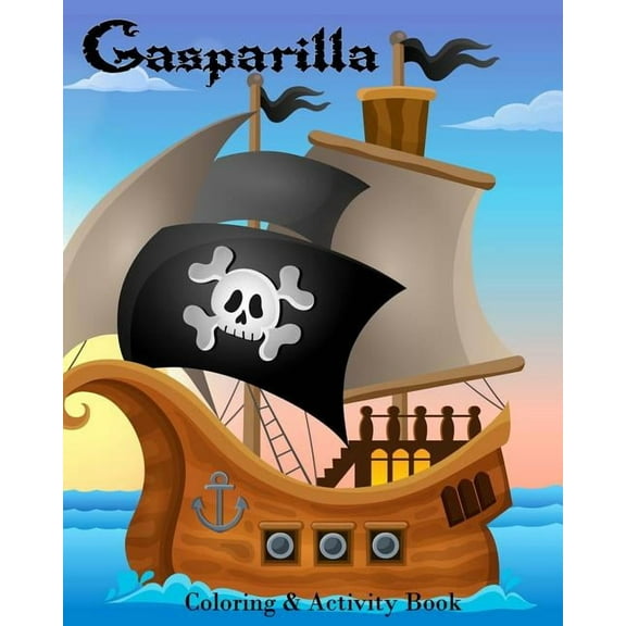 Gasparilla: Coloring & Activity Book, (Paperback)