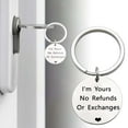 thumbnail image 2 of Im Yours No Refunds or Exchanges Keychain Couple Gifts for Wife Husband Boyfriend Girlfriend Anniversary Birthday Valentine Day Christmas Gift Romantic Relationship Present (1 Pcs), 2 of 6