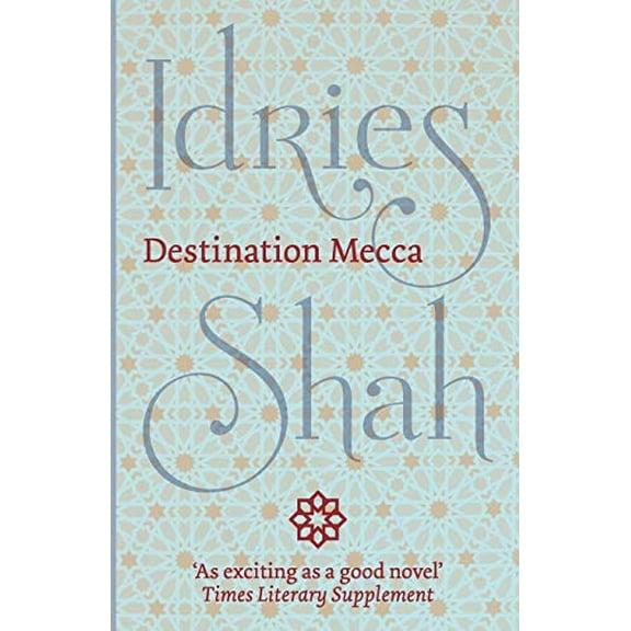 Destination Mecca (Paperback)