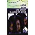 thumbnail image 1 of une Saison Blanche et Sèche (Littérature Ldp) (Édition Française), 1 of 3