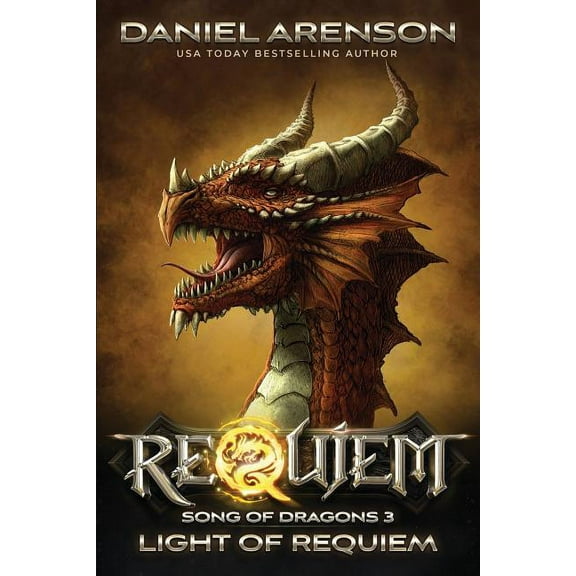 Light of Requiem: Song of Dragons, Book 3 (Paperback)
