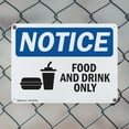 thumbnail image 5 of (2 Pack) Food And Drink Only OSHA Notice Sign 18 Inch X 12 Inch Indoor / Outdoor Rust-Free Aluminum Metal Signs for Workplace, Workshop, and Construction Site, Made in the USA, 5 of 8