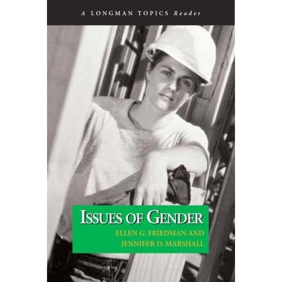 Pre-Owned Issues of Gender (A Longman Topics Reader) (Paperback) 0321108795 9780321108791