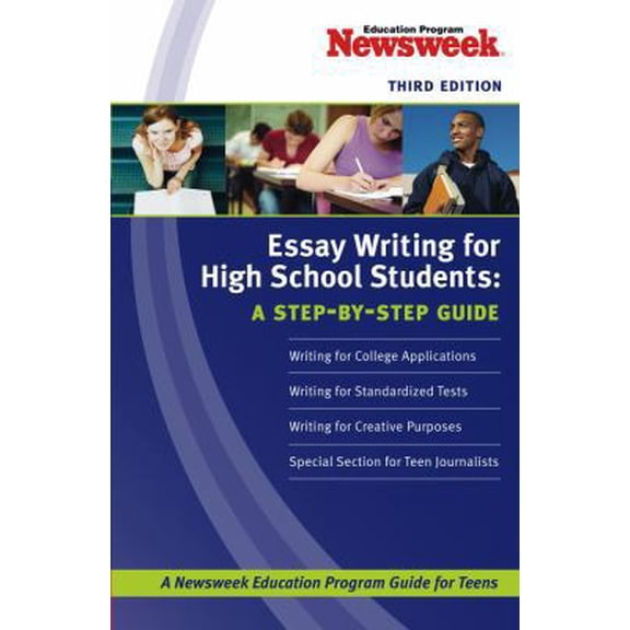 Pre-Owned Essay Writing for High School Students: A Step-by-Step Guide (Paperback) 1419552155 9781419552151