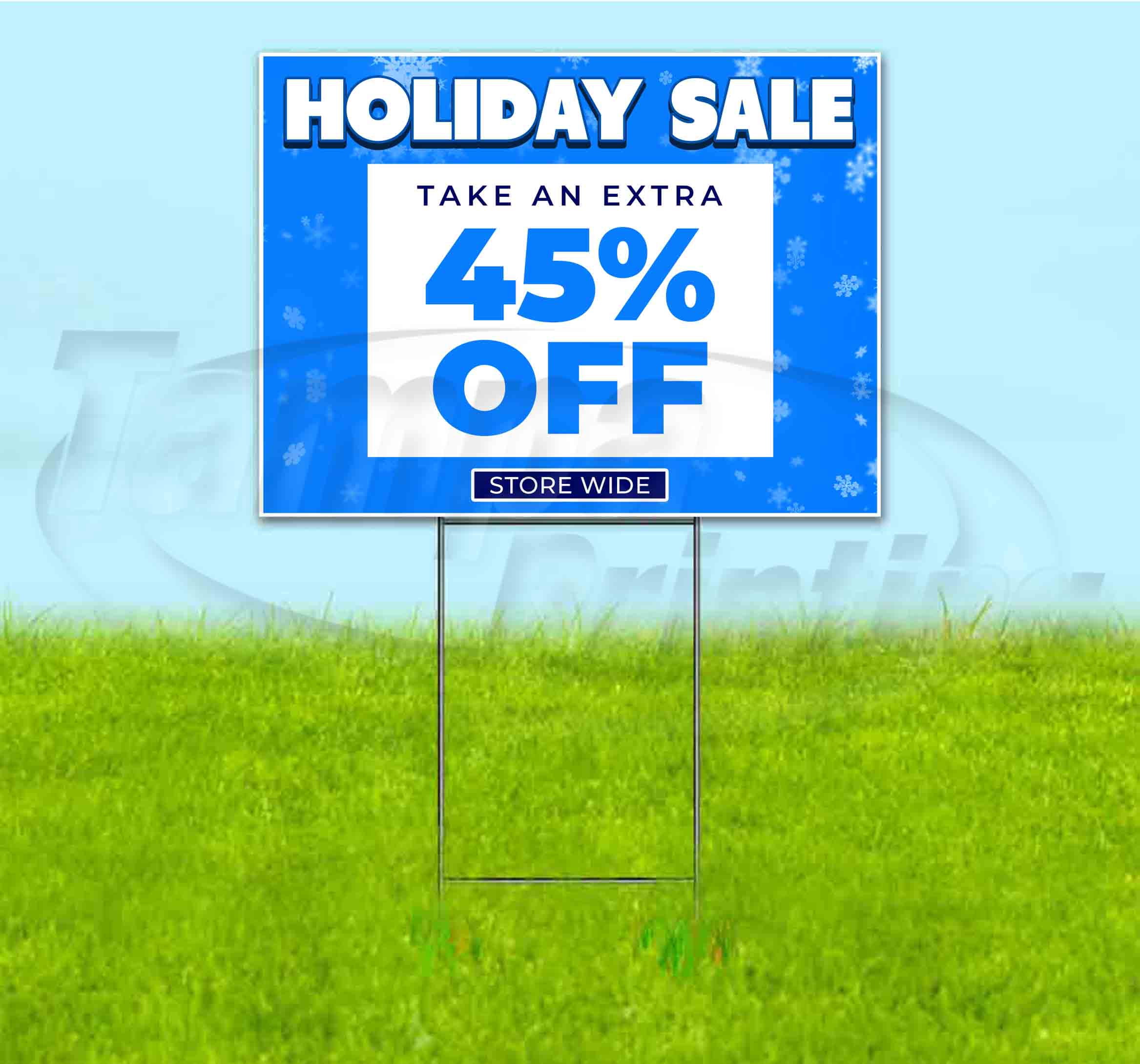 Holiday Sale 45% Off (18" x 24") Yard Sign, Includes Metal Step Stake
