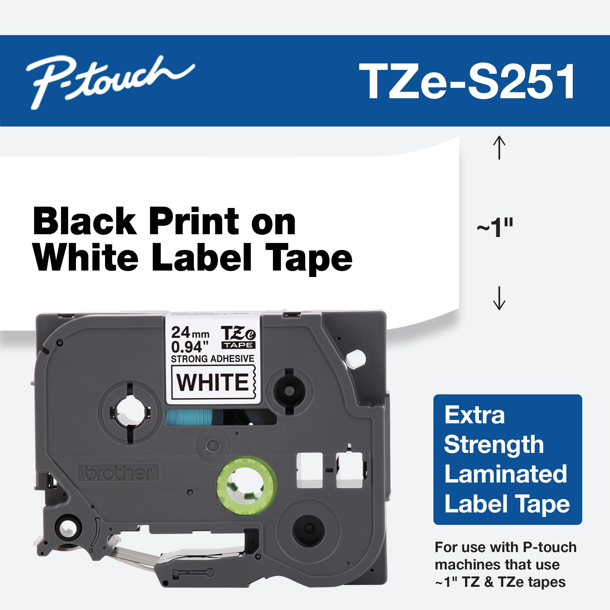 Brother P-Touch TZeS251 Extra Strength Adhesive Laminated Label Tape, 1'w, White on Black
