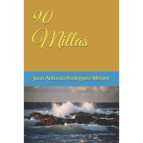 90 Millas (Paperback)
